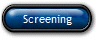 Screening